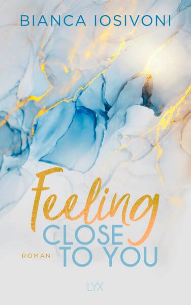 Bild zu Feeling Close to You