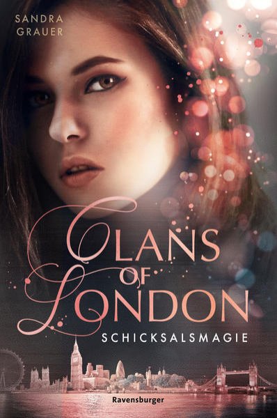 Bild zu Clans of London, Band 2: Schicksalsmagie