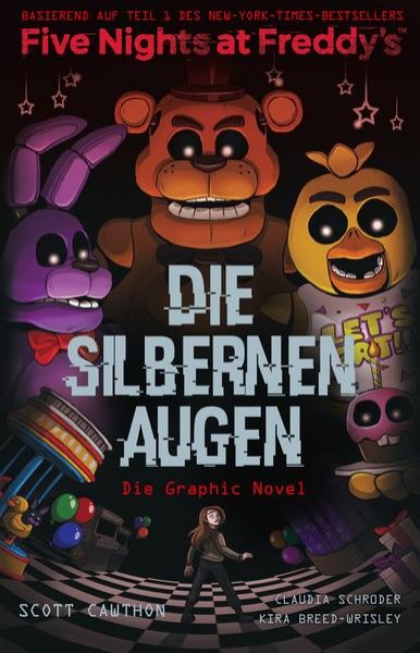 Bild zu Five Nights at Freddy's: Die silbernen Augen - Die Graphic Novel