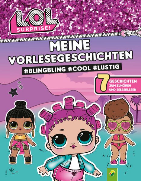 Bild zu L.O.L. Surprise! Meine Vorlesegeschichten #BlingBling #cool #lustig