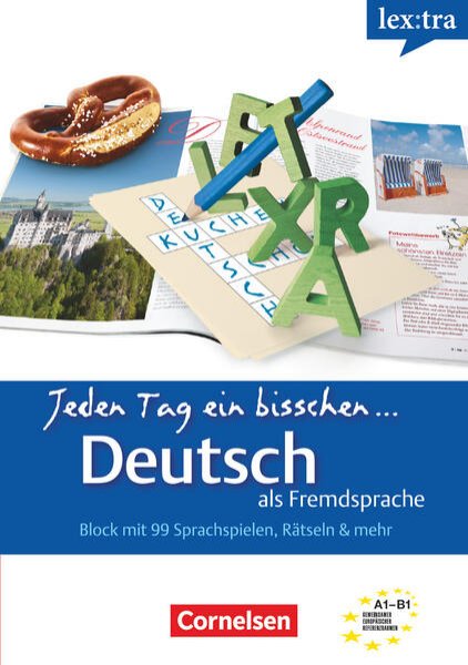 Bild zu Lextra - Deutsch als Fremdsprache, Jeden Tag ein bisschen Deutsch, A1-B1: Band 1, Selbstlernbuch