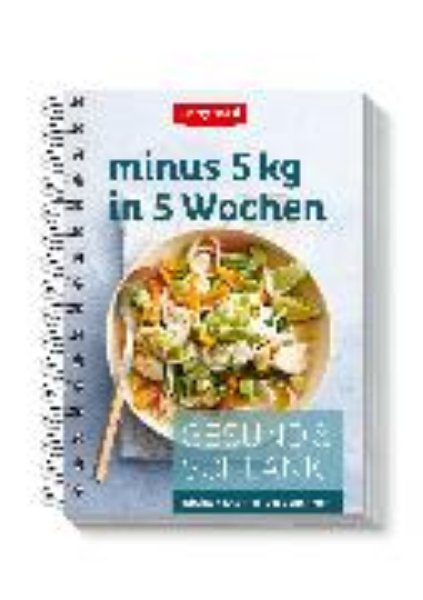 Bild von Gesund & Schlank 08. minus 5 kg in 5 Wochen