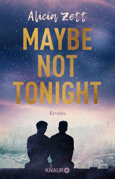 Bild zu Maybe Not Tonight