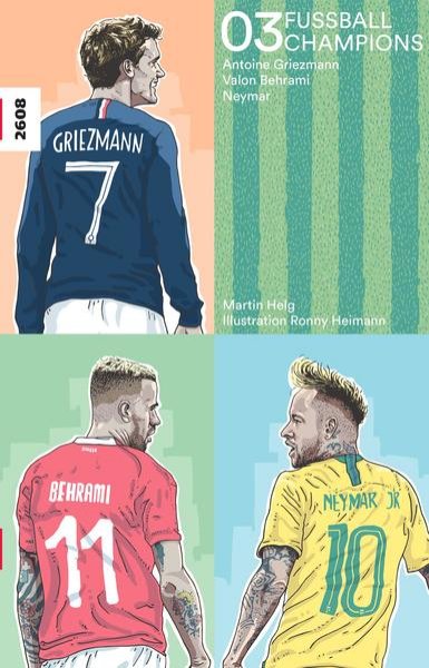 Bild zu Fussballchampions 03 - Antoine Griezmann, Valon Behrami, Neymar