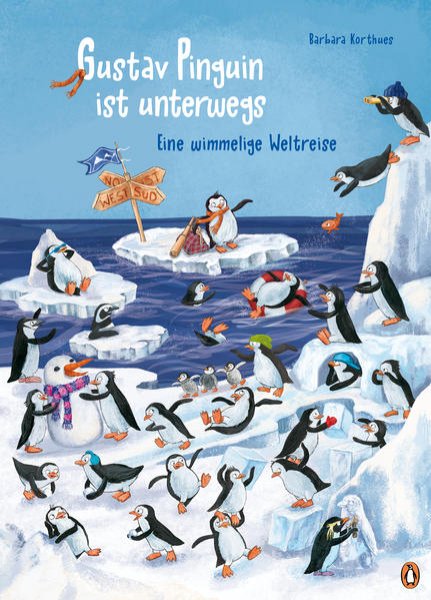 Bild zu Gustav Pinguin ist unterwegs - Eine wimmelige Weltreise