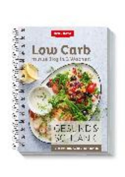 Bild von Gesund & Schlank 9 - Low Carb, minus 3kg in 3 Wochen