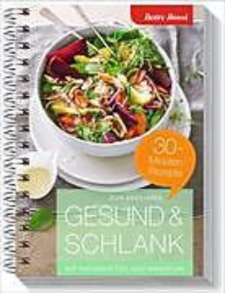 Bild von Zum Abnehmen Gesund & schlank - 30-Minuten-Rezepte