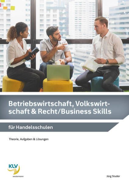 Bild zu Betriebswirtschaft, Volkswirtschaft & Recht / Business Skills