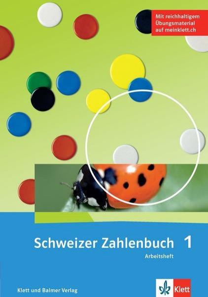 Bild zu Schweizer Zahlenbuch 1 / Schweizer Zahlenbuch 1 - Ausgabe ab 2017