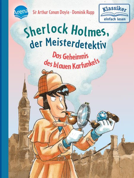 Bild zu Sherlock Holmes, der Meisterdetektiv. Das Geheimnis des blauen Karfunkels