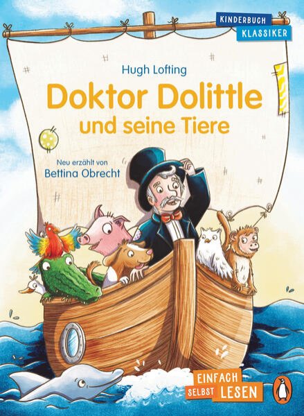 Bild zu Penguin JUNIOR - Einfach selbst lesen: Kinderbuchklassiker - Doktor Dolittle und seine Tiere