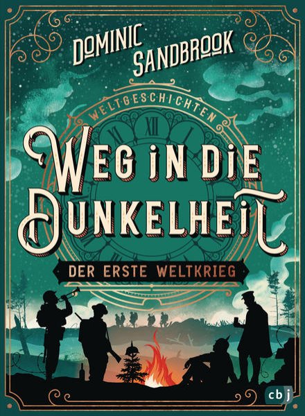 Bild zu Weltgeschichte(n) - Weg in die Dunkelheit. Der Erste Weltkrieg