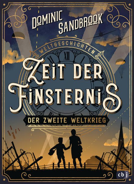 Bild zu Weltgeschichte(n) - Zeit der Finsternis: Der Zweite Weltkrieg