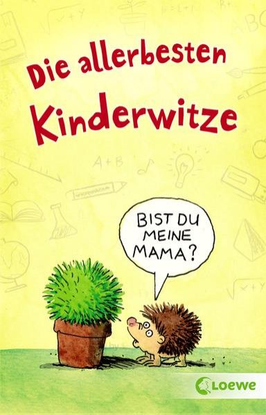 Bild zu Die allerbesten Kinderwitze