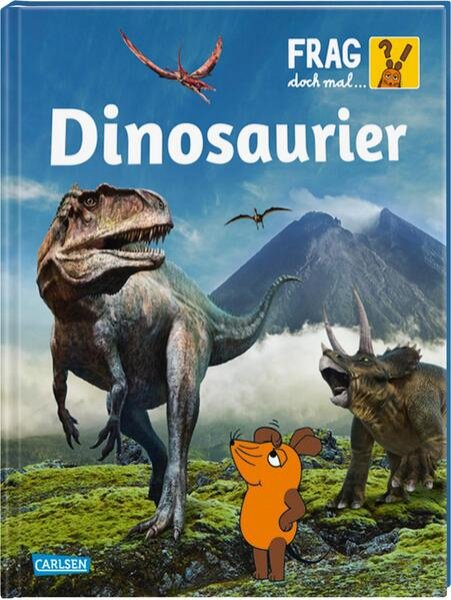 Bild zu Frag doch mal ... die Maus: Dinosaurier