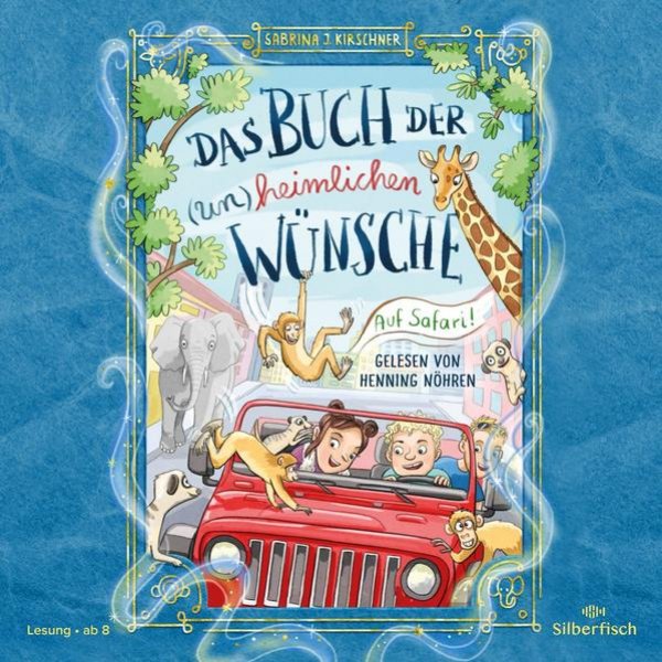 Bild zu Das Buch der (un)heimlichen Wünsche 1: Auf Safari!