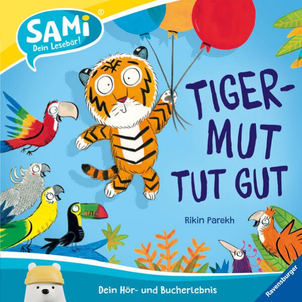 Bild zu SAMi - Tigermut tut gut