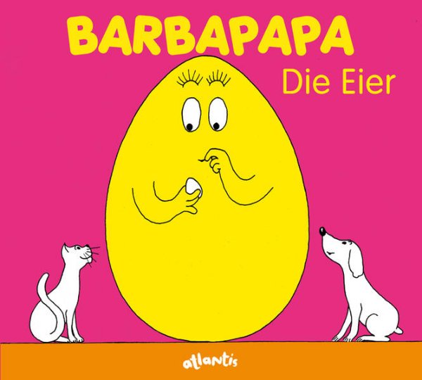 Bild zu Barbapapa. Die Eier