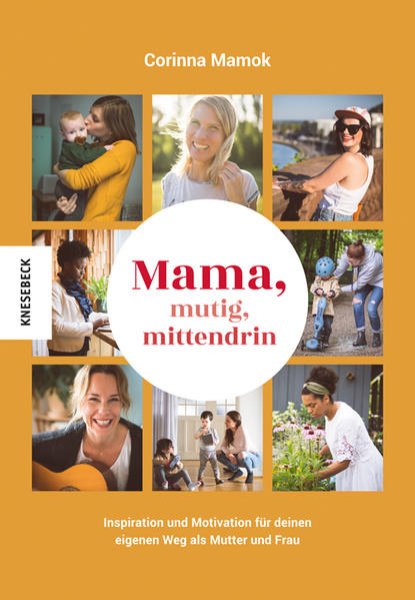 Bild zu Mama, mutig, mittendrin