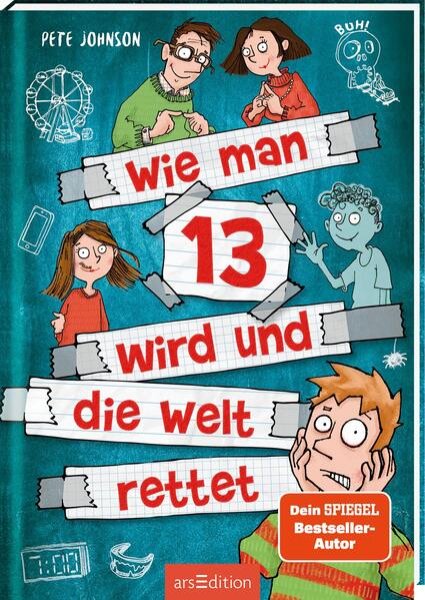 Bild zu Wie man 13 wird und die Welt rettet (Wie man 13 wird 3)