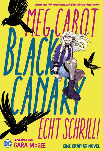 Bild zu Black Canary: Echt schrill!