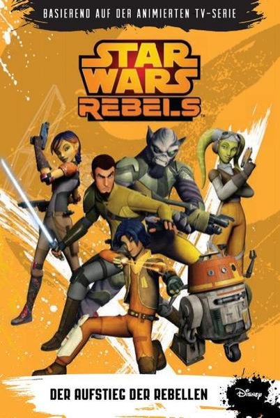 Bild zu STAR WARS Rebels (Episodenroman zur TV-Serie)