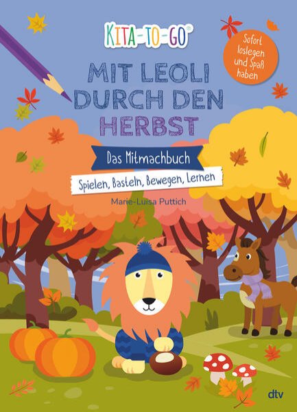 Bild zu Kita-to-Go: Mit Leoli den Herbst entdecken - Das Mitmachbuch - Spielen, Basteln, Bewegen, Lernen