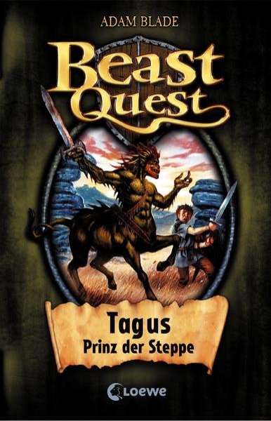 Bild zu Beast Quest (Band 4) - Tagus, Prinz der Steppe