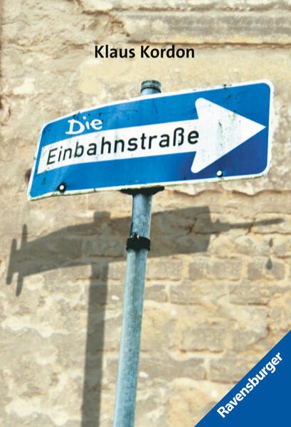 Bild zu Die Einbahnstrasse