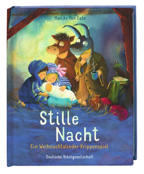 Bild zu Stille Nacht. Ein Weihnachtslieder-Krippenspiel. Singen, spielen, verkleiden: die Weihnachtsgeschichte nachspielen - ein inspirierendes Bilderbuch zum Mitmachen!