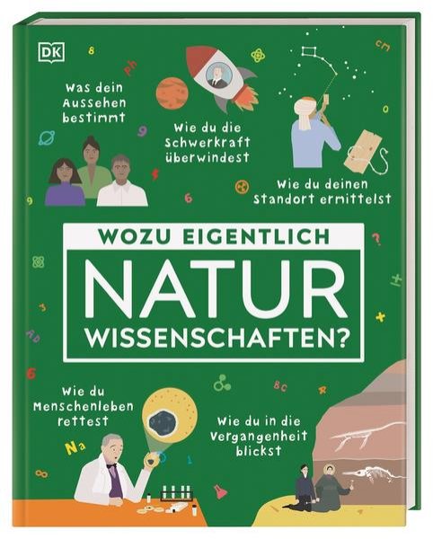 Bild zu Wozu eigentlich Naturwissenschaften?