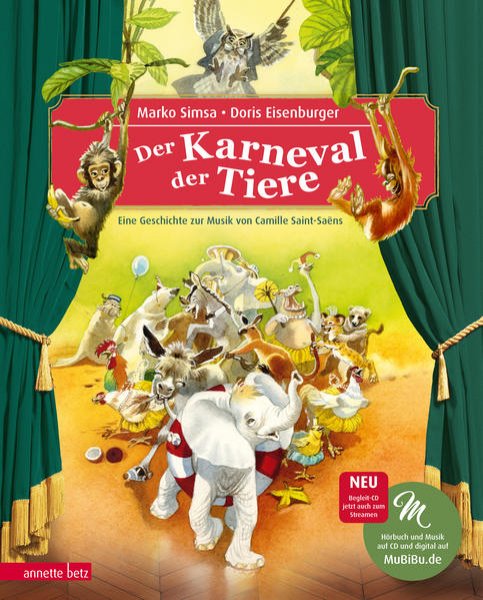 Bild zu Der Karneval der Tiere (Das musikalische Bilderbuch mit CD und zum Streamen)