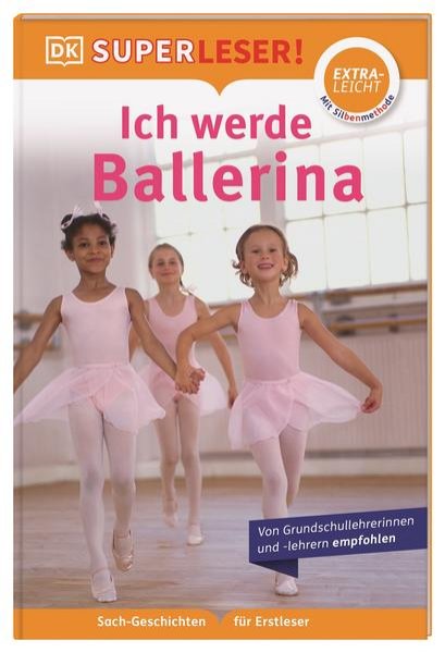 Bild zu SUPERLESER! Ich werde Ballerina