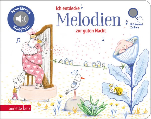 Bild zu Ich entdecke Melodien zur guten Nacht - Pappbilderbuch mit hochwertigem Sound (Mein kleines Klangbuch)