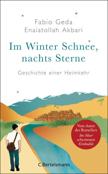 Bild zu Im Winter Schnee, nachts Sterne. Geschichte einer Heimkehr