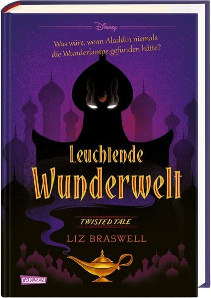 Bild zu Disney. Twisted Tales: Leuchtende Wunderwelt (Aladdin)