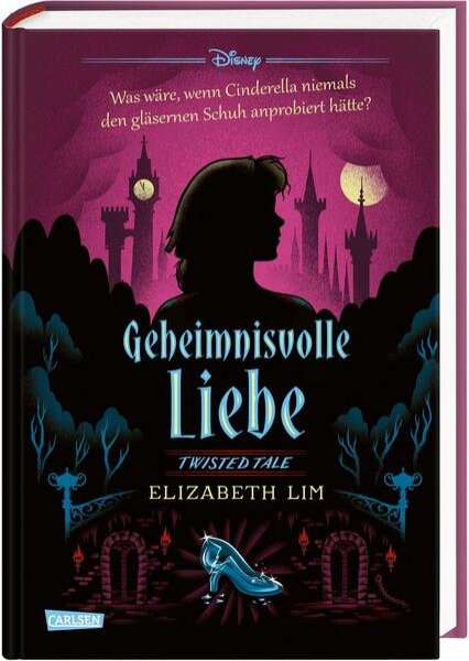 Bild zu Disney. Twisted Tales: Geheimnisvolle Liebe (Cinderella)