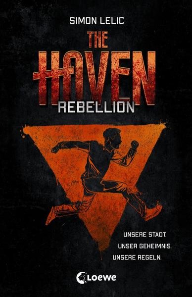 Bild zu The Haven (Band 2) - Rebellion