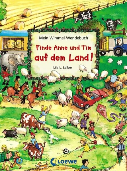 Bild zu Mein Wimmel-Wendebuch - Finde Anne und Tim auf dem Land! / Finde Anne und Tim in der Stadt!