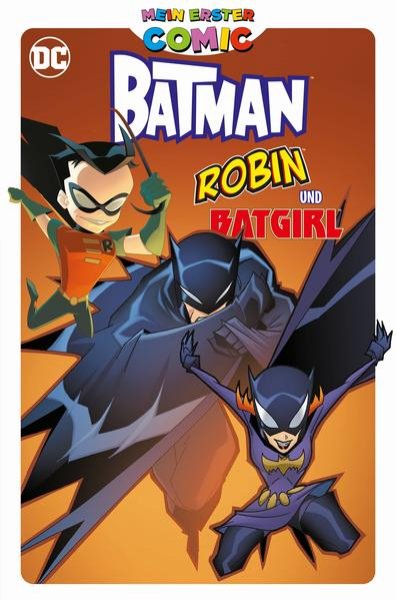 Bild zu Mein erster Comic: Batman, Robin und Batgirl