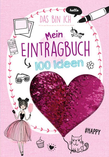 Bild zu Mein Eintragbuch 100 Ideen: Das bin ich