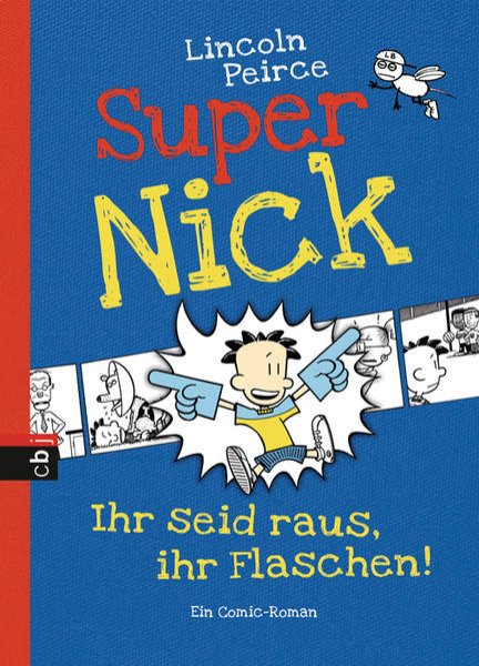 Bild zu Super Nick - Ihr seid raus, ihr Flaschen!