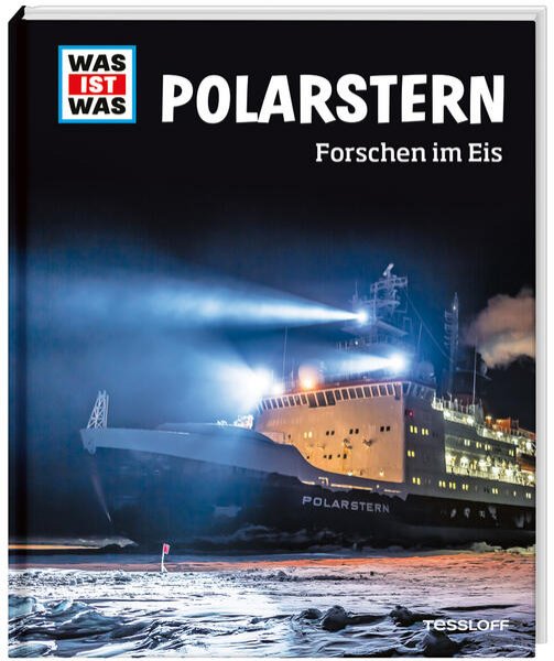 Bild zu WAS IST WAS Polarstern. Forschen im Eis