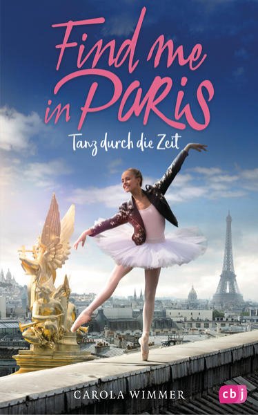 Bild zu Find me in Paris - Tanz durch die Zeit