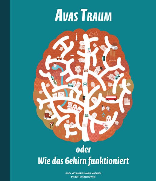 Bild zu Avas Traum oder Wie das Gehirn funktioniert