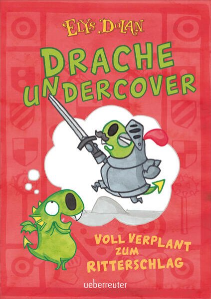 Bild zu Drache undercover - Voll verplant zum Ritterschlag (Drache Undercover, Bd. 1)