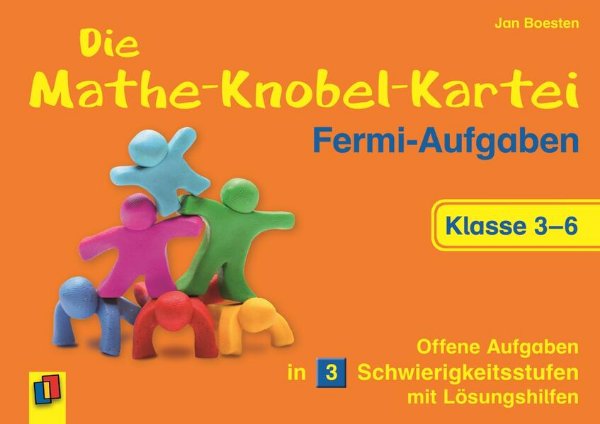 Bild zu Die Mathe-Knobel-Kartei: Fermi-Aufgaben, Klasse 3-6