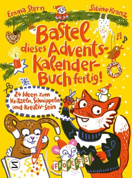 Bild zu Bastel dieses Adventskalenderbuch fertig - 24 Ideen zum Schnippeln, Kritzeln und Kreativ-Sein