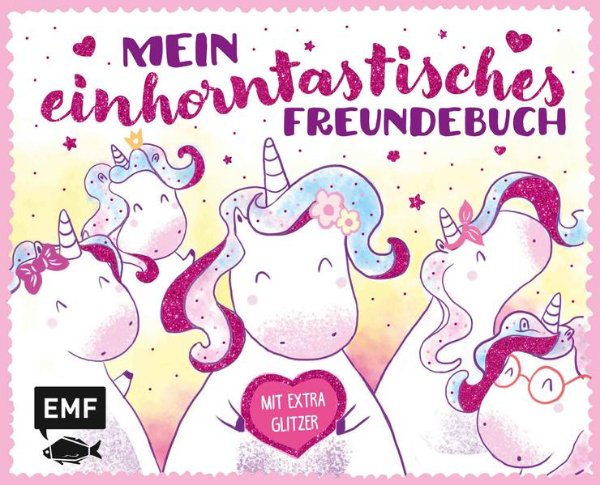 Bild zu Mein einhorntastisches Freundebuch (Einhorn Freundebuch)