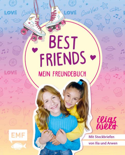 Bild zu Best Friends - Mein Freundebuch von Ilias Welt